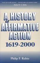 A History of Affirmative Action, 1619â??2000