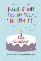 Puzzles for You on Your Birthday - 12th October