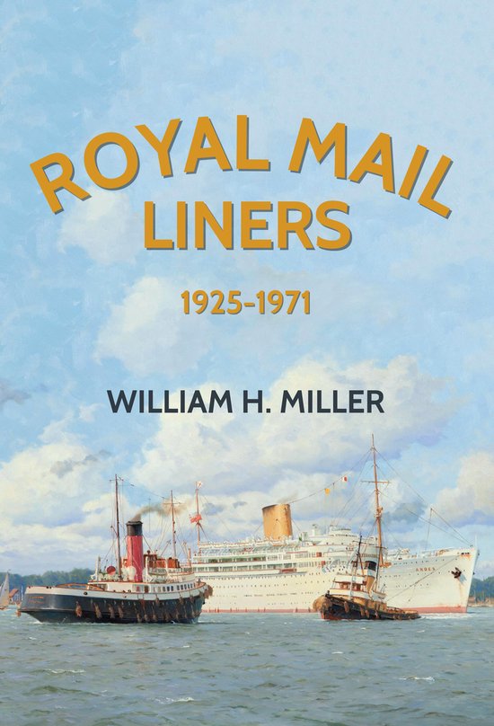 Royal Mail Liners 1925-1971 - cover