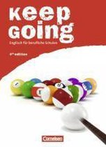 Keep Going. Schülerbuch. Ausgabe 2009