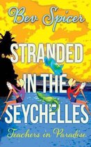 Stranded in the Seychelles