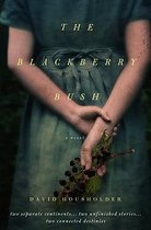 The Blackberry Bush