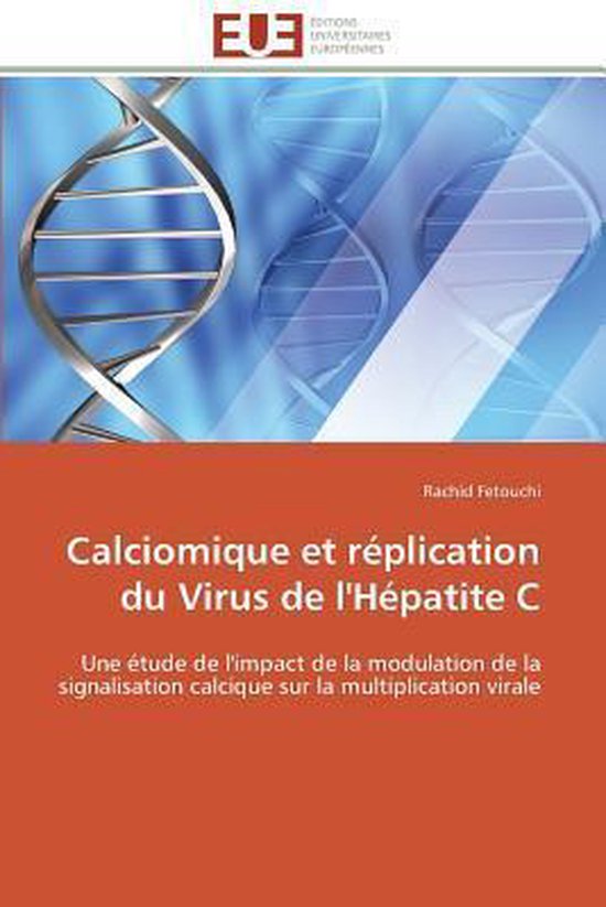 Calciomique et réplication du Virus de l'Hépatite C