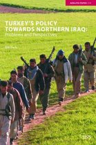 Turkey's Policy Towards Northern Iraq