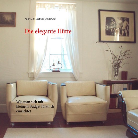 Die elegante Hütte - cover