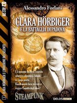 Clara Hörbiger e l’invasione dei Seleniti - Clara Hörbiger e la battaglia di Padova