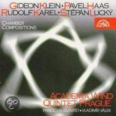 Klein, Haas, Karel, Lucky: Chamber Compositions