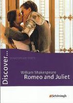 Discover... Romeo and Juliet. Mit Materialien
