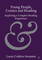 Elements in Publishing and Book Culture - Young People, Comics and Reading