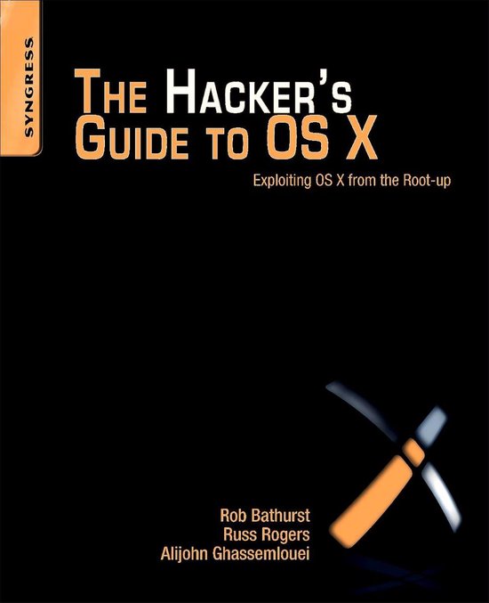 Hacker'S Guide To Os X - cover
