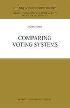 Theory and Decision Library A 3 - Comparing Voting Systems