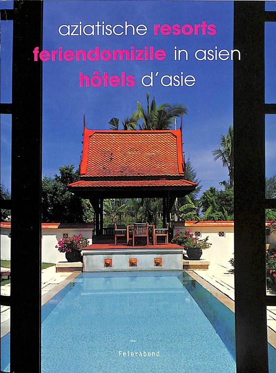 Aziatische resorts - Feriendomizile in asien - hôtels d'asi ... - cover