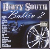 Dirty South Ballin, Vol. 2