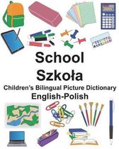 English-Polish School Children's Bilingual Picture Dictionary