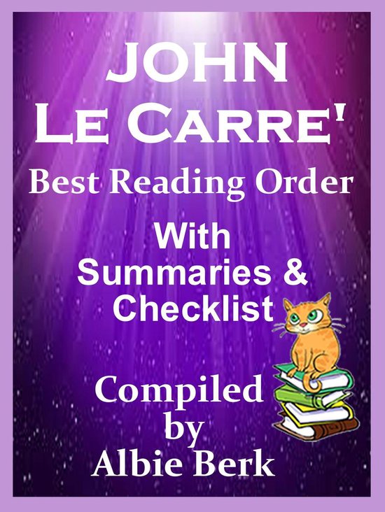 John LeCarre' - Best Reading Order - with Summaries & Checkl ... - cover