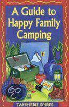 A Guide to Happy Family Camping