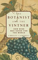 The Botanist And The Vintner