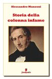 Classici della letteratura e narrativa senza tempo - Storia della colonna infame