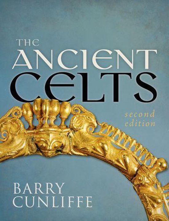 The Ancient Celts, Second Edition - cover