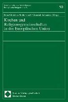 Kirchen und Religionsgemeinschaften in der Europäischen Union