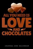 All You Need Is Love and Chocolates