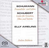 Dalton Baldwin, Elly Ameling - Frauenliebe Und Leben & Lieder für Gretchen, Ellen und Suleika (Super Audio CD)