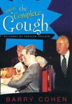 The (almost) Complete Gough