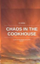 Chaos in the Cookhouse
