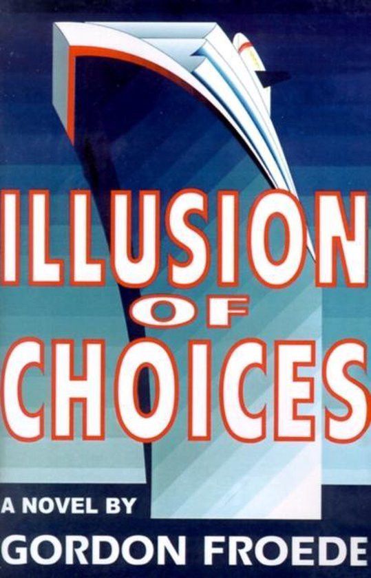 Illusion of Choices - cover