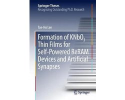 Formation of KNbO3 Thin Films for Self Powered ReRAM Devices and Artificial Syna