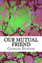 Our Mutual Friend