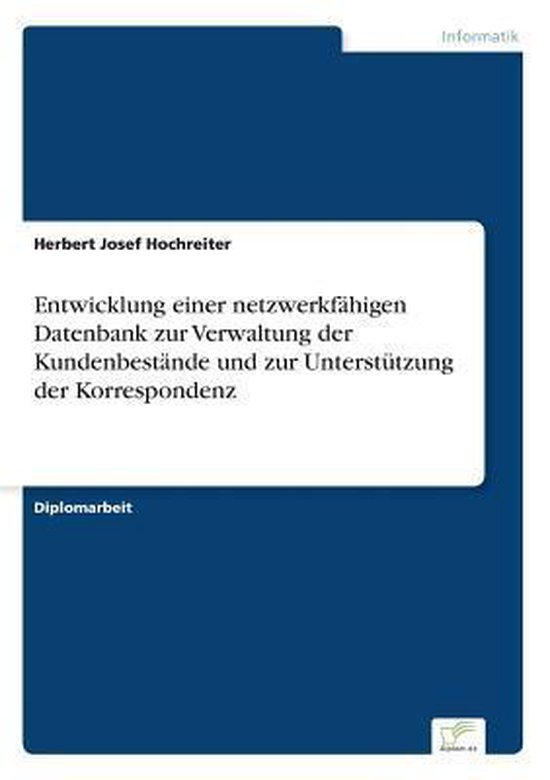 Entwicklung einer netzwerkfähigen Datenbank zur Verwaltung  ... - cover