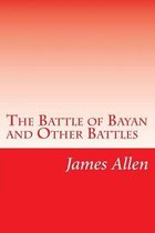 The Battle of Bayan and Other Battles