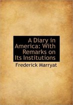 A Diary in America