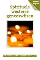 Geneeswijzen in Nederland 9 -   Spirituele westerse geneeswijzen