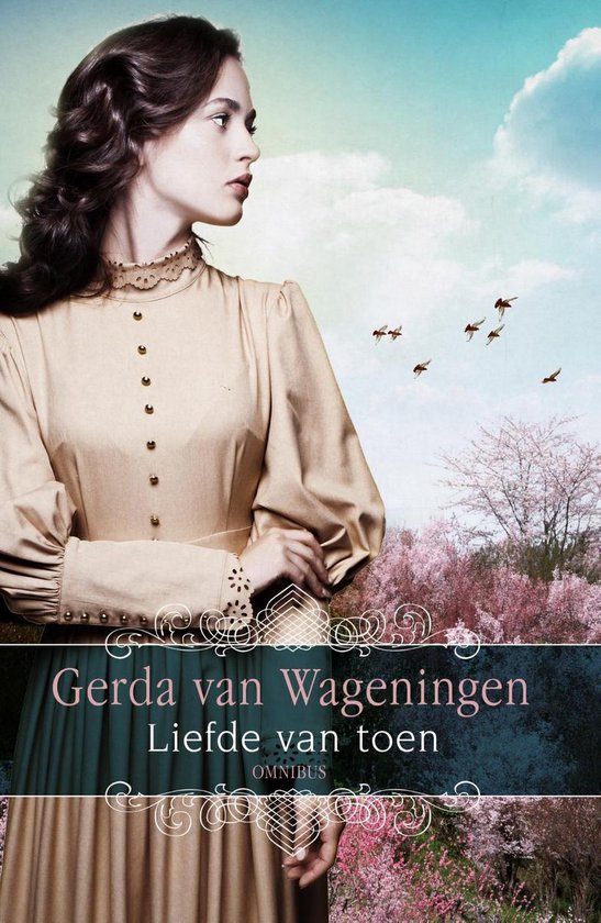 Liefde van toen - Gerda van Wageningen