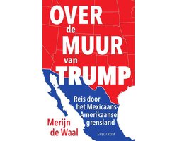 Over de muur van Trump