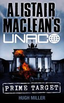 Alistair MacLean’s UNACO - Prime Target (Alistair MacLean’s UNACO)
