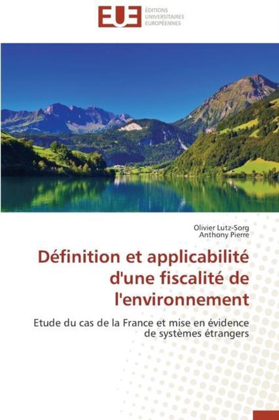 Omn.Univ.Europ.- D�finition Et Applicabilit� d'Une Fisca ... - cover