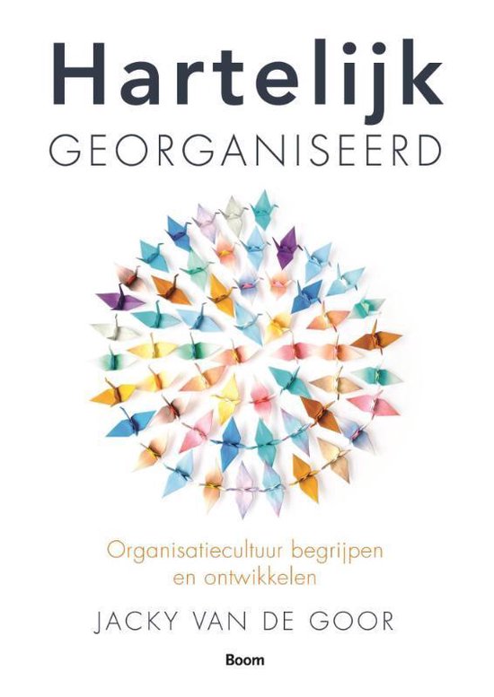 Cover van het boek 'Hartelijk georganiseerd' van Jacky van de Goor