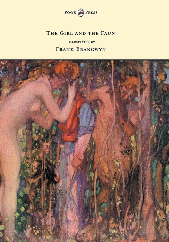 The Girl and the Faun - Illustrated by Frank Brangwyn - cover