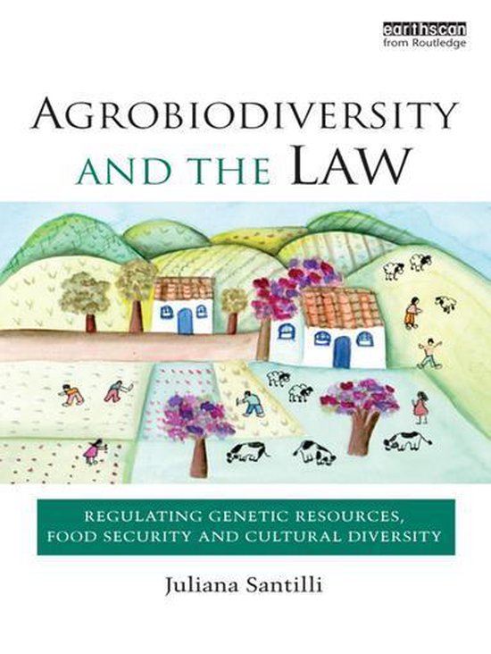 Agrobiodiversity and the Law - cover