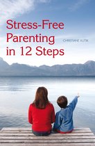 Omslag Stress-Free Parenting in 12 Steps