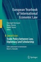 European Yearbook of International Economic Law - Trade Policy between Law, Diplomacy and Scholarship