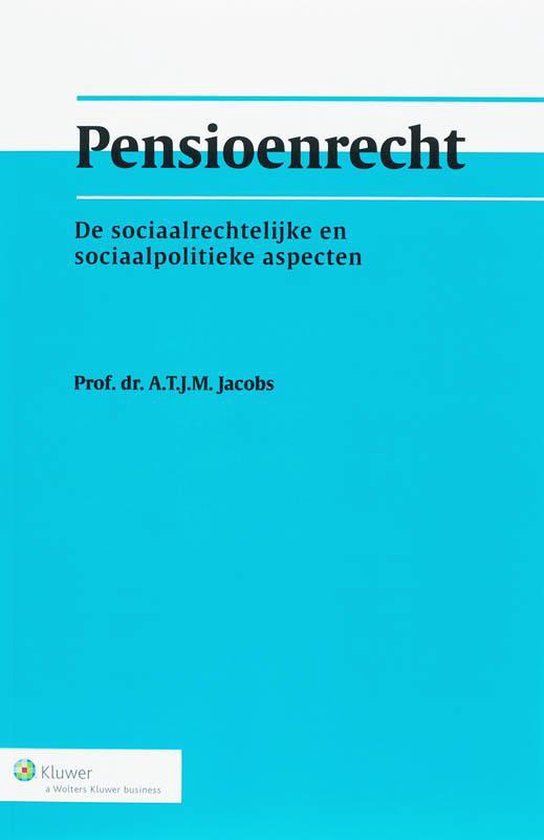 Cover van het boek 'Pensioenrecht / druk 1' van A.T.J.M. Jacobs
