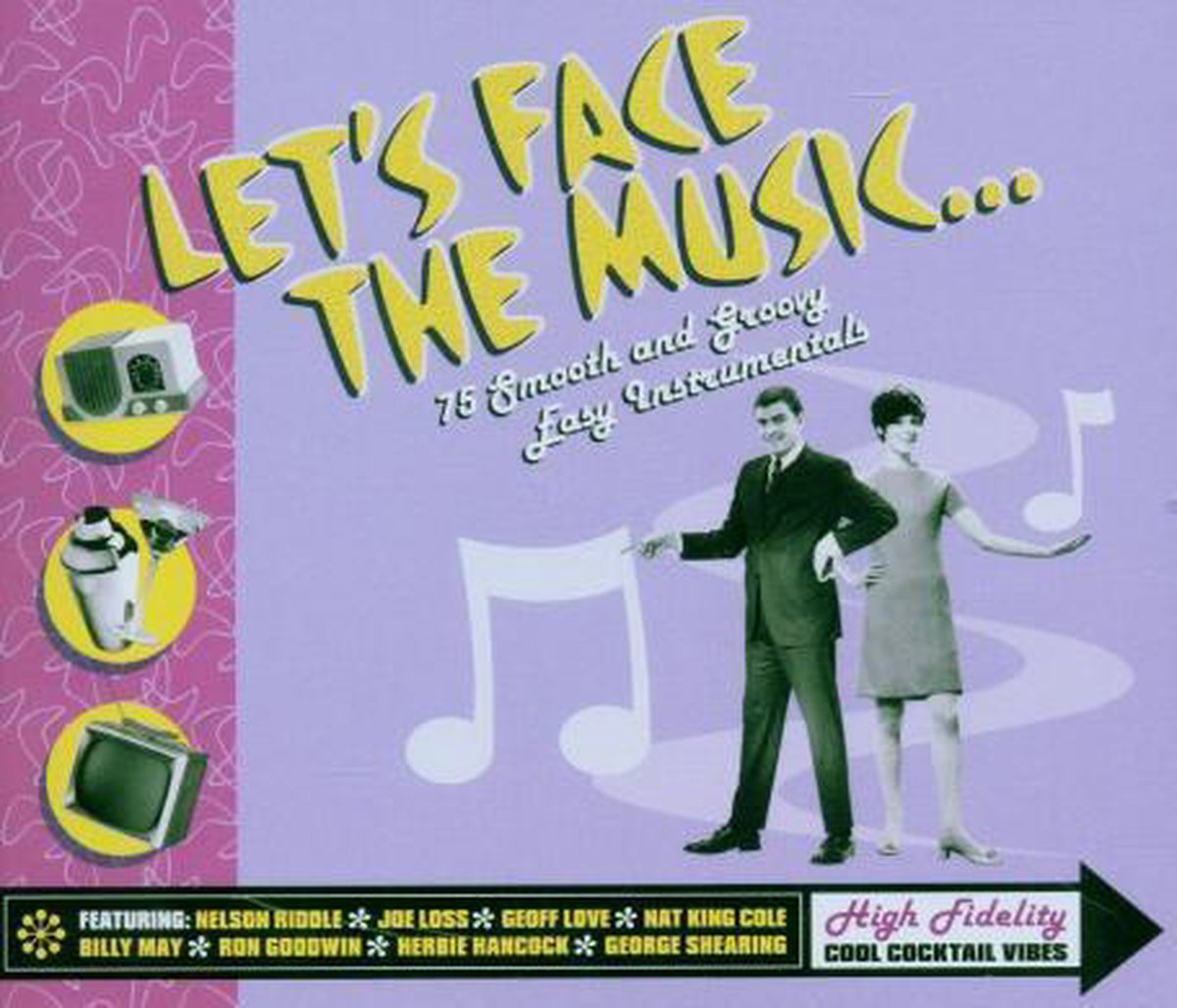 Let's Face the Music...
