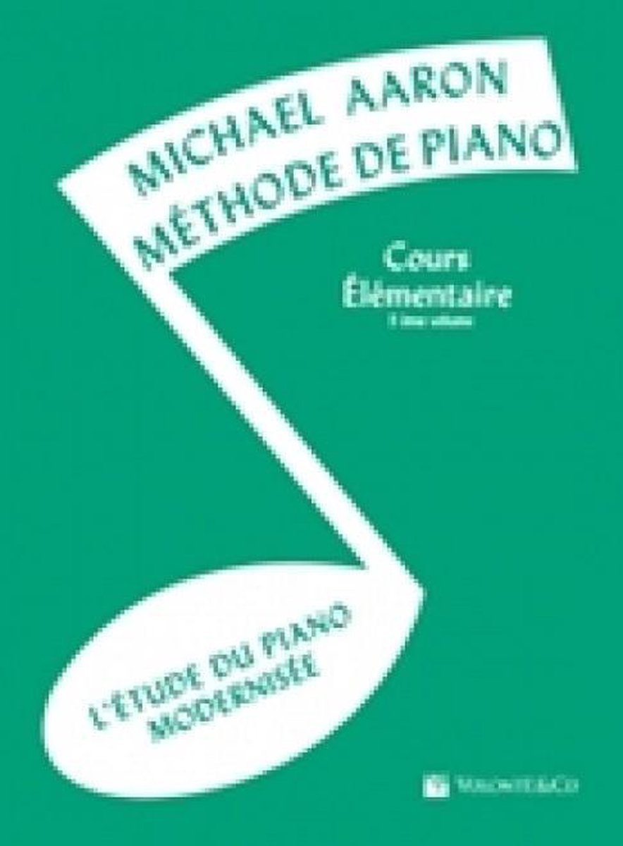 Methode de Piano - Cours Elementaire 3eme Volume - Michael Aaron