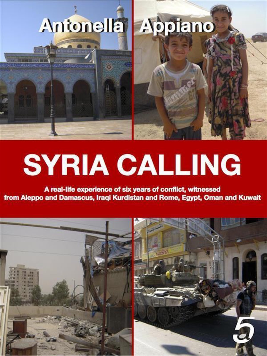 Syria Calling - Antonella Appiano