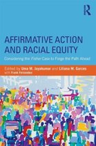 Affirmative Action and Racial Equity