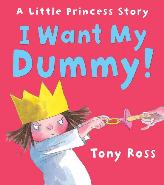Little Princess 6 - I Want My Dummy! - cover